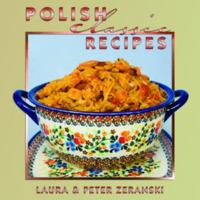 Polish Classic Recipes 1589809610 Book Cover