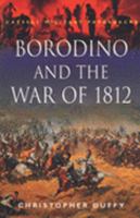 Borodino: Napoleon Against Russia, 1812 0304352780 Book Cover
