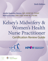 Midwifery & Women's Health Nurse Practitioner Certification Review Guide 1284284530 Book Cover