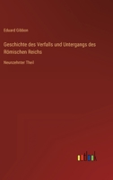 Geschichte des Verfalls und Untergangs des Römischen Reichs: Neunzehnter Theil 3368277677 Book Cover
