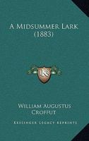 A Midsummer Lark, 1437460992 Book Cover