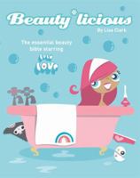 Beauty*Licious (Lola Love) 0007235348 Book Cover