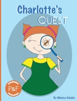 Charlotte's Quest: A children's story about happiness and self-esteem B0GZJFQKHX Book Cover