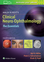 Walsh  Hoyt's Clinical Neuro-Ophthalmology: The Essentials 197511891X Book Cover