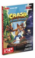 Crash Bandicoot N. Sane Trilogy 0744018927 Book Cover
