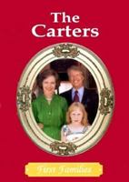 The Carters (First Families) 0896866521 Book Cover