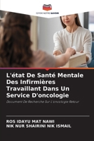 L'état De Santé Mentale Des Infirmières Travaillant Dans Un Service D'oncologie 6207367111 Book Cover