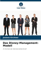 Das Disney-Management-Modell 6207292758 Book Cover