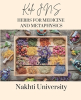 Herbs for Medicine and Metaphysics 1088143741 Book Cover
