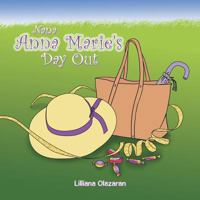 Nana Anna Marie's Day Out 1984567381 Book Cover