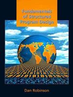 Fundamentals of Structured Program Design 0130602396 Book Cover