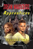 Dream Wanderers Apprentices 159095792X Book Cover