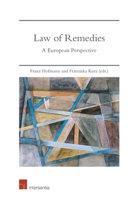 Law of Remedies: A European Perspective 1780687850 Book Cover