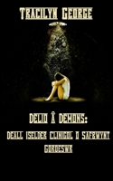 Delio Â Demons: Deall Iselder Clinigol O Safbwynt Goroesw (Welsh Edition) 1657842894 Book Cover