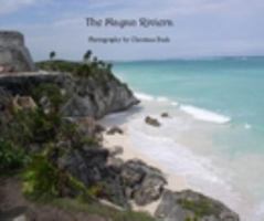 The Mayan Riviera 132011959X Book Cover