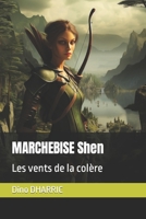 MARCHEBISE Shen: Les vents de la colère 2356641955 Book Cover