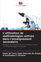 L'utilisation de méthodologies actives dans l'enseignement secondaire (French Edition) 6208756626 Book Cover