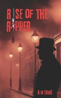 Rise of the Ripper B0DPV2M9KF Book Cover