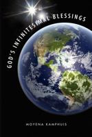 God's Infinitesimal Blessings 1460000242 Book Cover