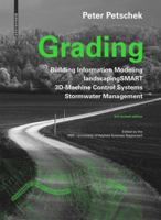 Grading: Bim. Landscapingsmart. 3d-Machine Control Systems. Stormwater Management 3035619565 Book Cover