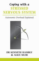 Coping with a Stressed Nervous System 0859699463 Book Cover