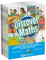 Discover Maths 2: 8 Engaging Stories on Basic Shapes, 3D Shapes, Comparing Quantity and Size, Rational Counting Up to 10, Time, Length, Mass & Volume 9811269831 Book Cover