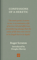 Confessions of a Heretic, Revised Edition 191255934X Book Cover