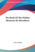 The Book of the Hidden Mysteries by Hierotheos 1417901187 Book Cover