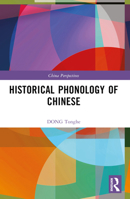 Historical Phonology of Chinese 1032533137 Book Cover