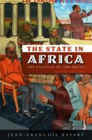 The State in Africa: The Politics of the Belly 058206421X Book Cover