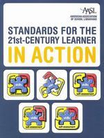 Standards for the 21st-Century Learner in Action 0838985076 Book Cover