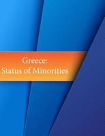 Greece: Status of Minorities 1534627979 Book Cover