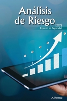 Análisis de Riesgo: EXPERTO EN SEGURIDAD 1733773134 Book Cover