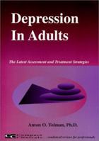 in Adults (The Latest Assessment and Treatment Strategies) 1887537163 Book Cover