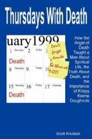 Thursdays With Death 1430318481 Book Cover