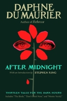 After Midnight: Thirteen Chilling Tales for the Dark Hours 1668204266 Book Cover