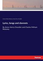 Lyrics, Songs and Sonnets 1372457631 Book Cover