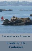 Gwendoline en Bretagne 153691522X Book Cover