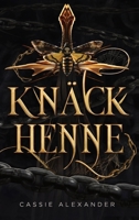 Knäck henne: En mörk fantasyromans i Skönheten och Odjuret-stil (Förvandlingstrilogin) (Swedish Edition) B0H7M744QT Book Cover
