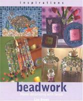 Beadwork : Home Decorating with Beads 1842150138 Book Cover