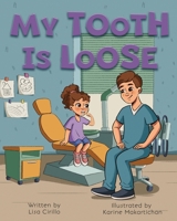 My Tooth is Loose 1949598306 Book Cover