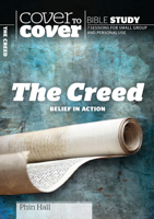 The Creed: Belief in Action 1782592024 Book Cover