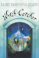Witch Catcher 0547577141 Book Cover