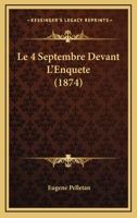 Le 4 Septembre Devant L'Enquête 1146350600 Book Cover