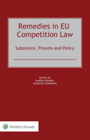 Remedies in Eu Competition Law: Substance, Process and Policy 9403522410 Book Cover