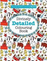 Divinely Detailed Colouring Book 2 178595105X Book Cover