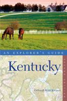 Explorer's Guide Kentucky 0881507466 Book Cover