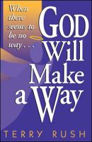 God Will Make a Way: When there seems to be no way 1582293023 Book Cover