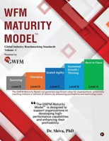 WFM Maturity Model: Global Industry Benchmarking Standards Volume -1 B0F6KGV3JM Book Cover
