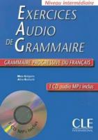 Exercices Audio De Grammaire: Niveau Intermediaire 2090337281 Book Cover